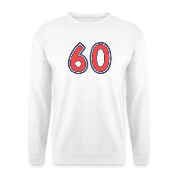 60. 60 YEARS. 60th ANNIVERSARY - Unisex Sweatshirt - white - Front
