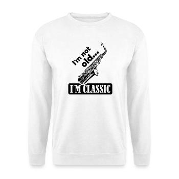 klassische Musik Sprüche lustig Saxophon Sax Logo - Unisex Pullover - Weiß - Vorne