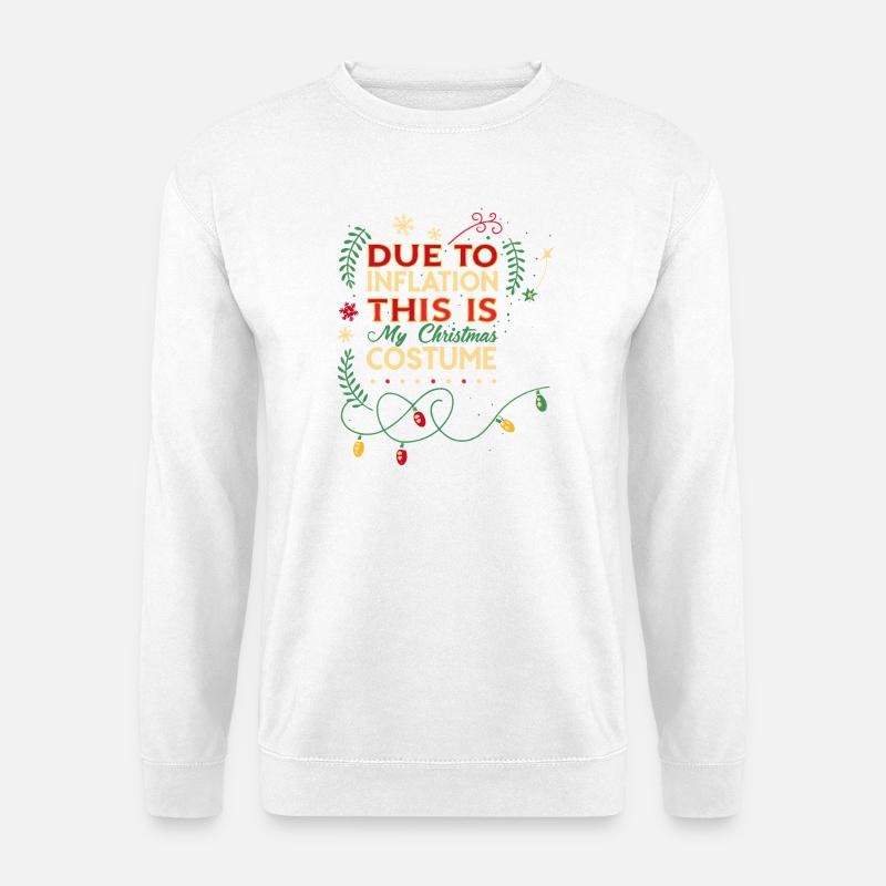 Weihnachten im Inflation Kostüm - Unisex Pullover - Weiß