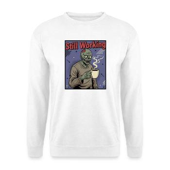 Still Working Zombie Coffee - Unisex Sweatshirt - white - Front