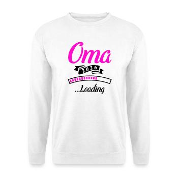 Oma 2026 Loading  - Unisex Pullover - Weiß - Vorne