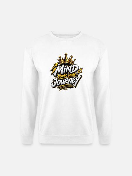 Pflege deine eigene Reise, Krone - Unisex Pullover - Weiß