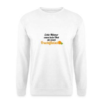 Obst Früchte Geschenkidee Früchte Funsprüche Obst - Unisex Pullover - Weiß - Vorne