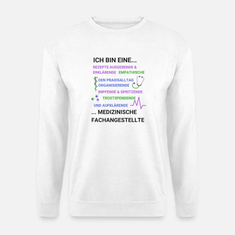 Arzthelferin MFA Tätigkeiten Spruch - Unisex Pullover - Weiß