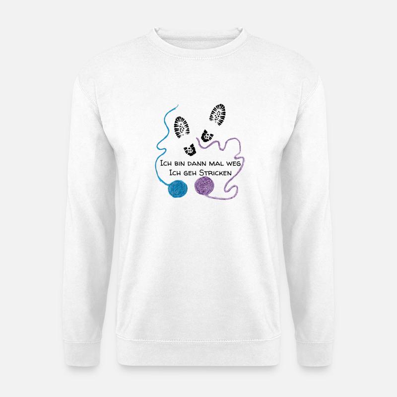 Ich bin dann mal weg - ich geh Stricken - Unisex Pullover - Weiß