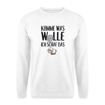 Komme was Wolle ich Schaf das - Unisex Pullover - Weiß - Vorne