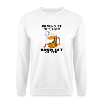 Bier Spruch lustig - Unisex Pullover - Weiß - Vorne
