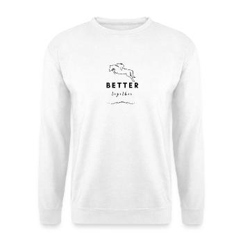 Better together - Pferdeliebhaber - Unisex Pullover - Weiß - Vorne