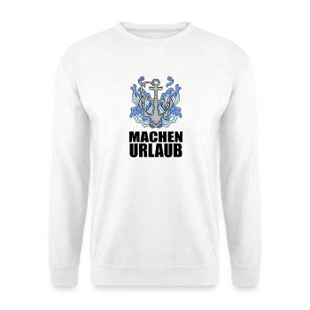 Urlaub machen - Unisex Pullover - Weiß - Vorne