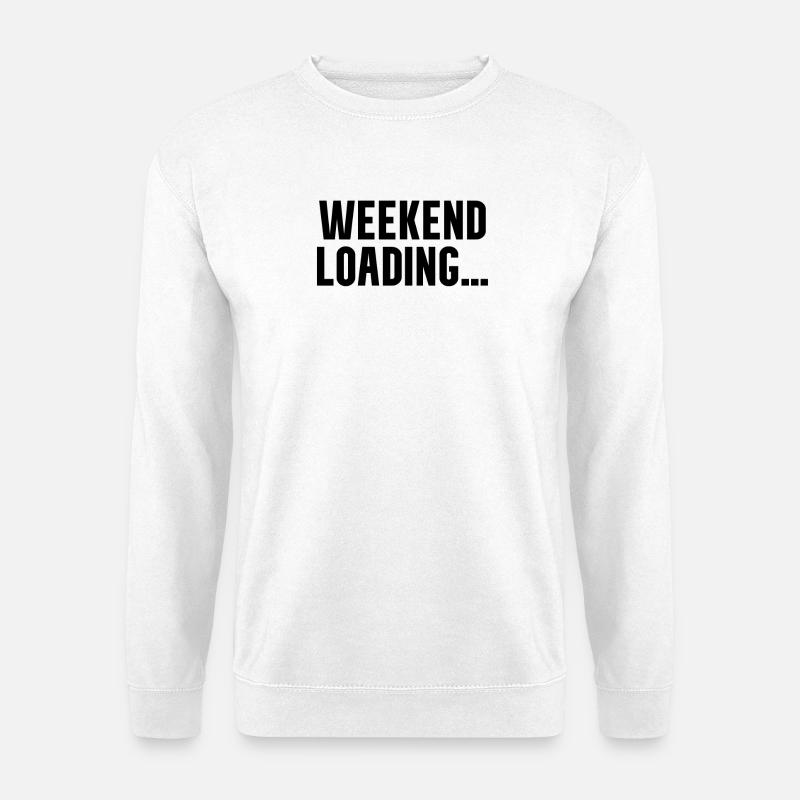 Weekend loading - Unisex Sweatshirt - white