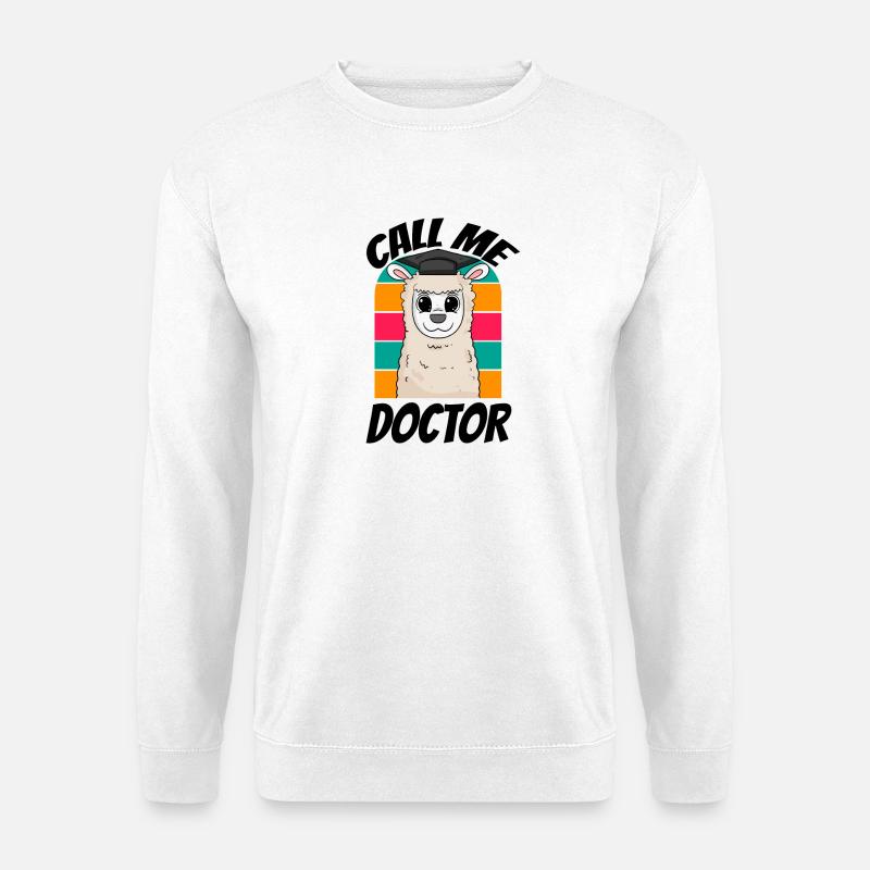 Promotion Doktorarbeit Doktortitel - Unisex Pullover - Weiß