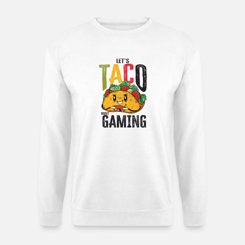 Let's Taco Bout Gaming Geek - Unisex Pullover - Weiß