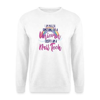 I'm a bit of a magical nail technician - Unisex Sweatshirt - white - Front
