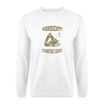 Bagger Baggerfahrer Baugeräteführer Schweres Gerät - Unisex Pullover - Weiß - Vorne