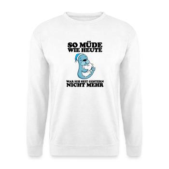 Müde Spruch lustig mit Seelöwe Motiv - Unisex Pullover - Weiß - Vorne