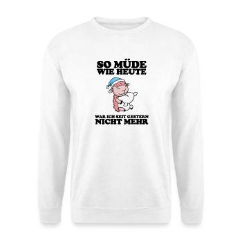 Müde Spruch lustig mit Schaf Motiv - Unisex Pullover - Weiß - Vorne