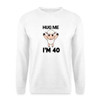 40 birthday - 40 years - hug - Unisex Sweatshirt - white - Front