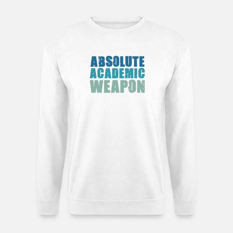 Studenten Absolute Academic Weapon - Unisex Pullover - Weiß