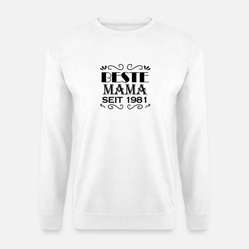 Beste Mama seit 1981 - Unisex Pullover - Weiß