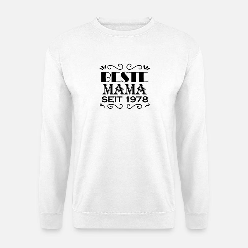 Beste Mama seit 1978 - Unisex Pullover - Weiß