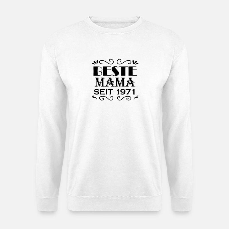 Beste Mama seit 1971 - Unisex Pullover - Weiß
