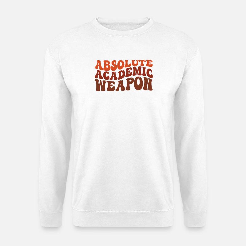 Students Absolute Academic Weapon - Unisex Sweatshirt - white