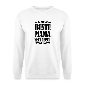 Beste Mama seit 1991 - Unisex Pullover - Weiß - Vorne