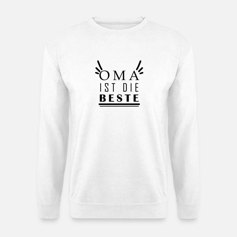 Oma ist die Beste - Unisex Pullover - Weiß