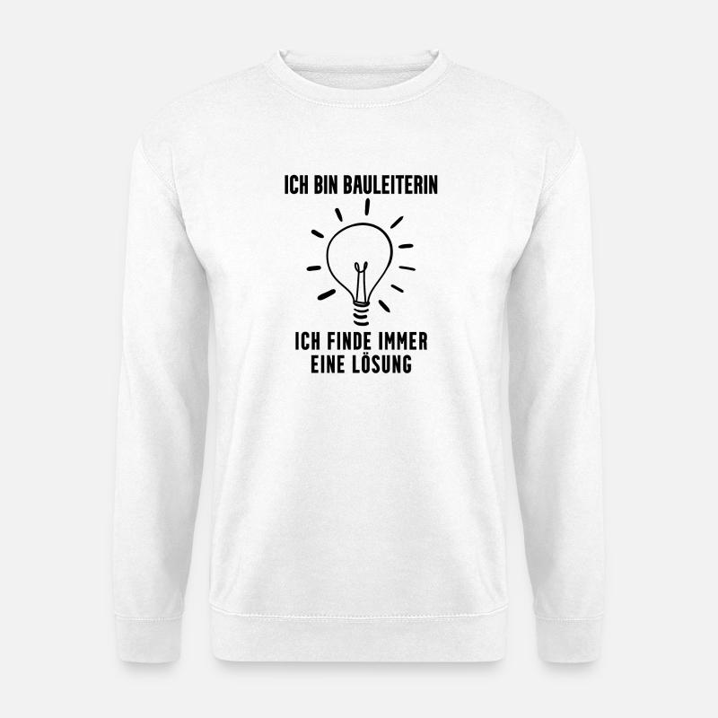 Bauleiterin Geschenk - Unisex Pullover - Weiß