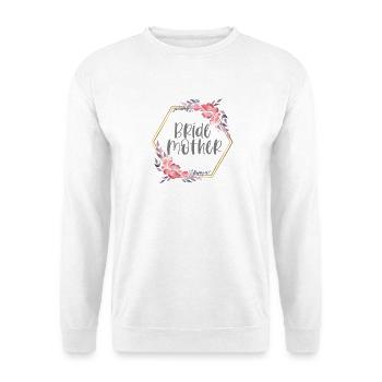 Wedding Mother of the Bride Mother Gift - Unisex Sweatshirt - white - Front