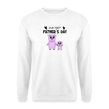 Fête des Pères - Premier cadeau de la fête des Pères - Sweat-shirt Unisexe - blanc - Devant