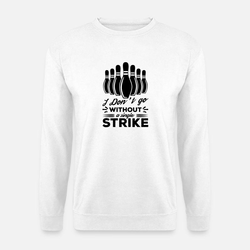 Bowlerspruch - Unisex Pullover - Weiß