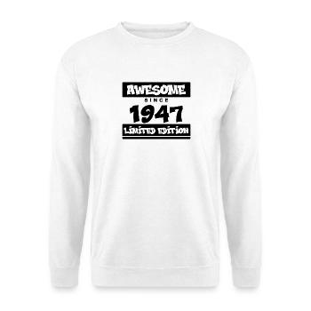 1947 - Born 1947 - Fantastic since 1947 - Unisex Sweatshirt - white - Front