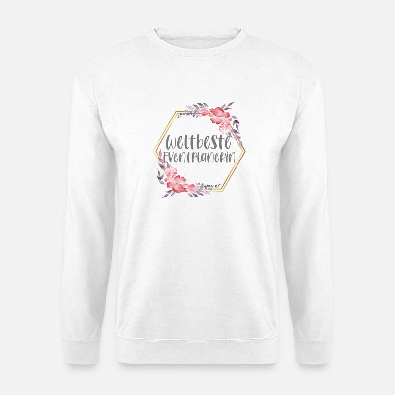 Eventplanerin Events Mädchen Beruf Geschenk - Unisex Pullover - Weiß