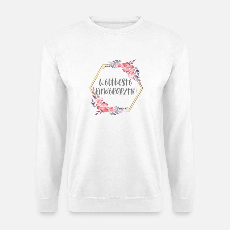 Kinderärztin Ärztin Doktorin Beruf Geschenk - Unisex Pullover - Weiß