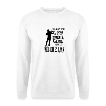 Zweite Geige Violine Klassik Orchester Musiker - Unisex Pullover - Weiß - Vorne