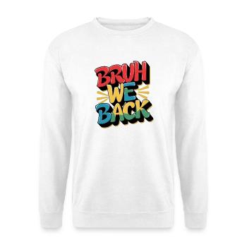 Fröhliches, wiederkehrendes Design mit buntem Text - Unisex Pullover - Weiß - Vorne