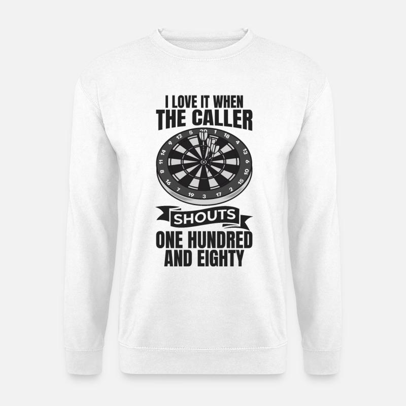 Dart Spruch - Unisex Pullover - Weiß