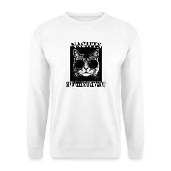 Nachts sind alle Katzen grau - Unisex Pullover - Weiß - Vorne