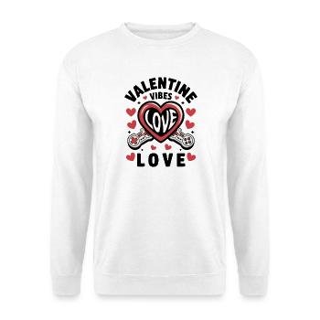 Valentine Vibes für verliebte zu Valentinstag - Unisex Pullover - Weiß - Vorne