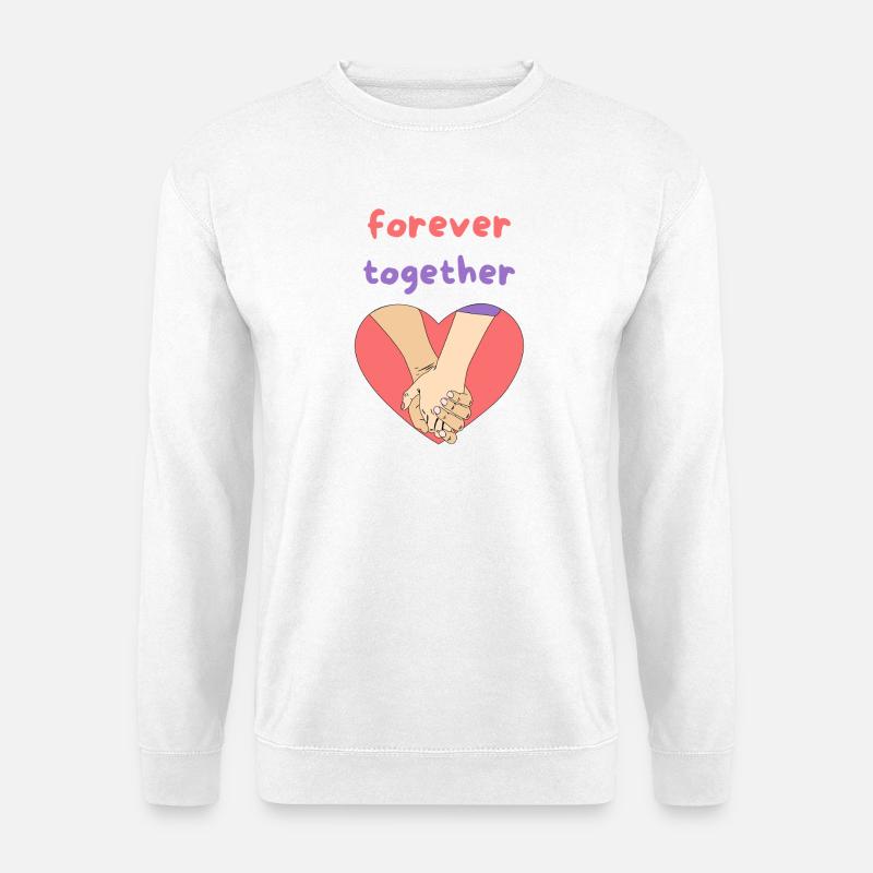 forever together - Unisex Pullover - Weiß