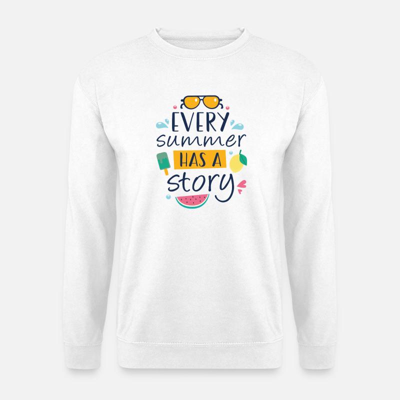 Jeder Sommer hat eine Geschichte - Unisex Pullover - Weiß