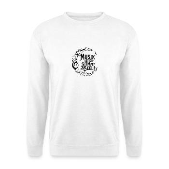 Music is the voice of the soul Choir Choral singers - Unisex Sweatshirt - white - Front
