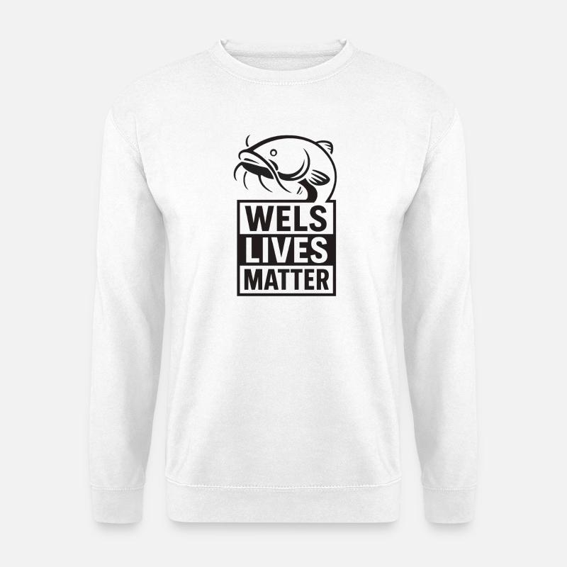 Wels - Wels lives Matter - Unisex Pullover - Weiß