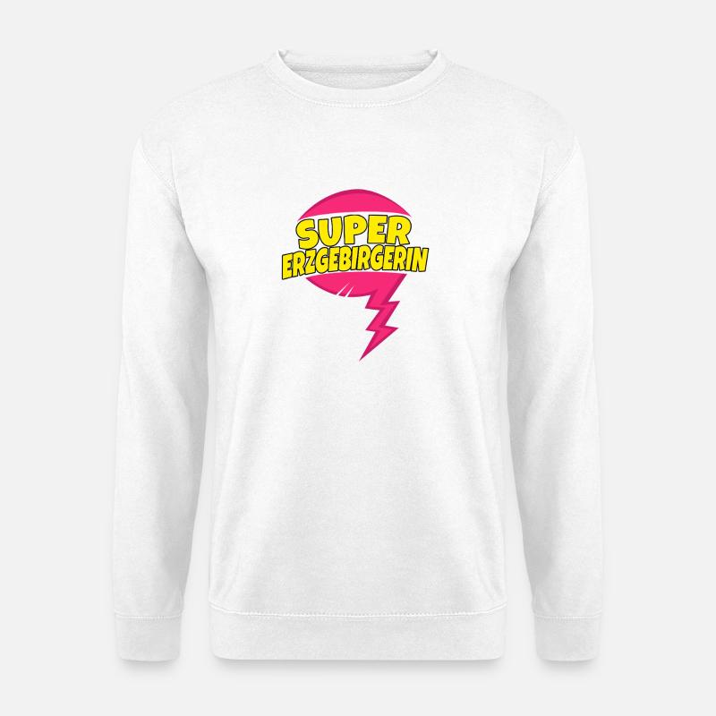 Super Erzgebirgerin - Unisex Pullover - Weiß