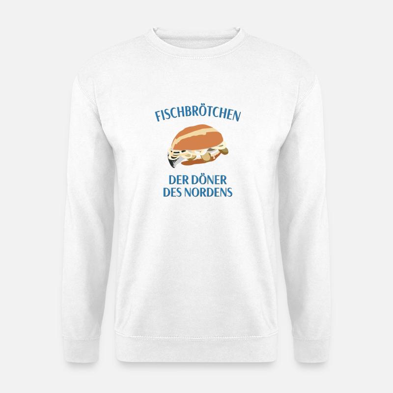 Fischbrötchen - der Döner des Nordens - Unisex Pullover - Weiß