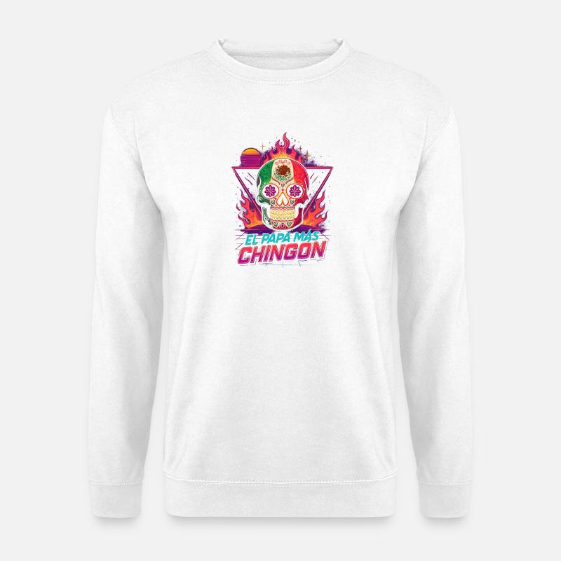 El Papa Mas Chingon - Unisex Pullover - Weiß