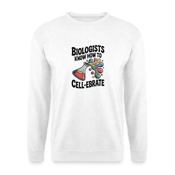 Biologen wissen, wie man Zellebrate betreibt - Unisex Pullover - Weiß - Vorne