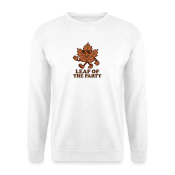Leaf of the Party Happy Fall Harvest Autumn Leaf - Unisex Sweatshirt - white - Front