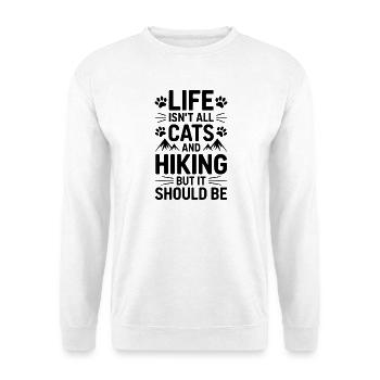 Hiking Saying Cats Mountains Hiking Gift - Unisex Sweatshirt - white - Front